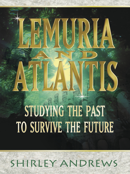 Title details for Lemuria & Atlantis by Shirley Andrews - Available